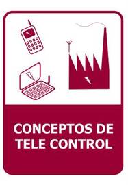 Conceptos de tele control